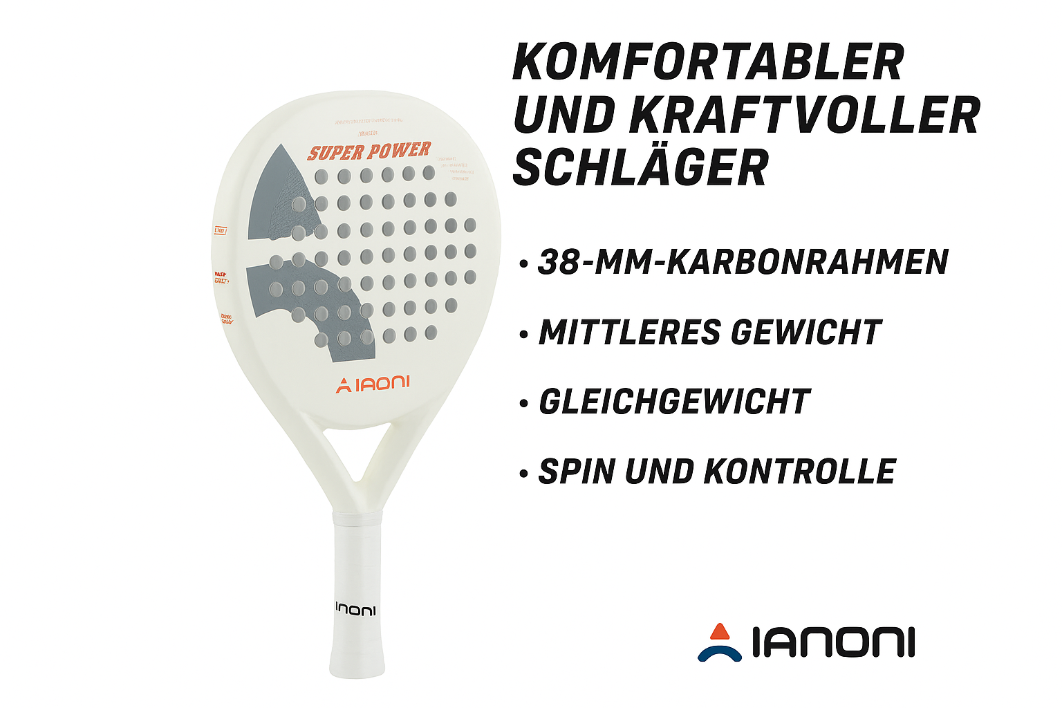 IANONI SUPER POWER Padel Schläger – 3D Carbon Oberfläche